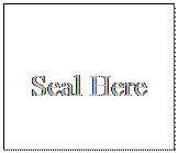 Text Box: Seal Here
